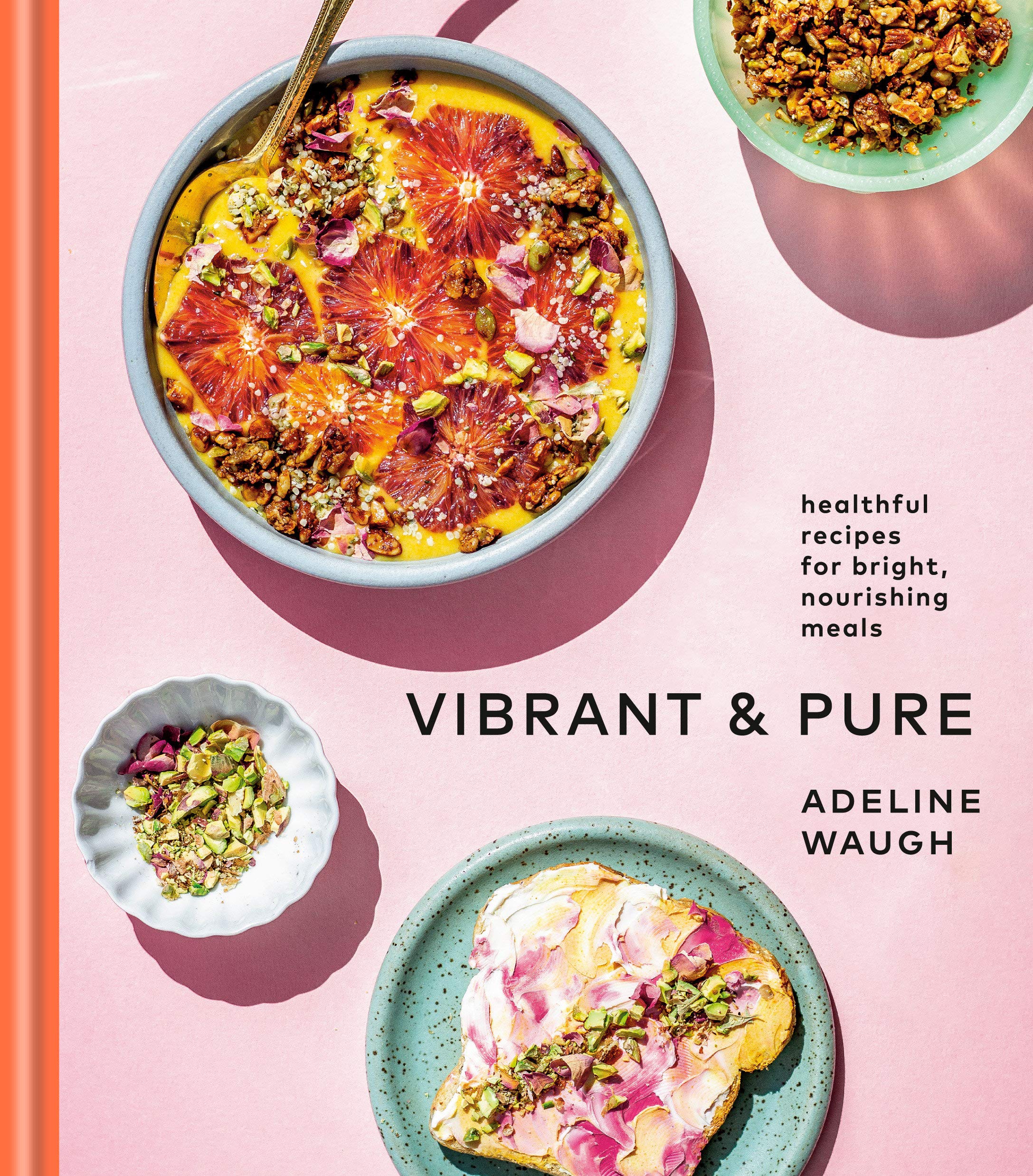 Vibrant and Pure: Healthful Recipes for Bright & Nourishing Meals - Hair With A Cause Oncology Boutique